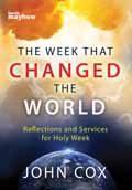 THE WEEK THAT CHANGED THE WORLD