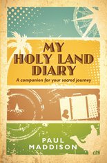 MY HOLY LAND DIARY