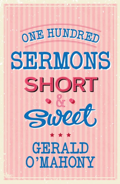 ONE HUNDRED SERMONS SHORT AND SWEET