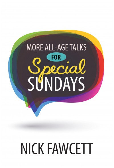 MORE ALL AGE TALKS FOR SPECIAL SUNDAYS