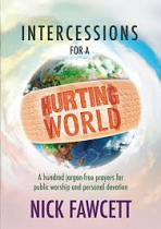 INTERCESSIONS FOR A HURTING WORLD