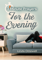 3 MINUTE PRAYERS FOR THE EVENING