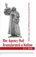 AGENCY THAT TRANSFORMED A NATION