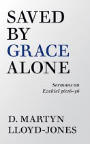 SAVED BY GRACE ALONE