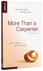 MORE THAN A CARPENTER