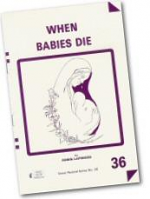 P36 WHEN BABIES DIE