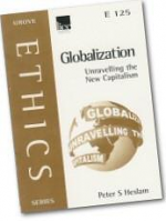 E125 GLOBALIZATION UNRAVELLING THE NEW CAPITALISM