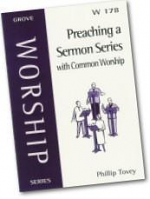 PREACHING A SERMON SERIES WITH COMMON WORSHIP