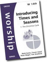 W189 INTRODUCING TIMES AND SEASONS 1 THE CHRISTMAS CYCLE