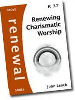R37 RENEWING CHARISMATIC WORSHIP
