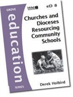 CHURCHES AND DIOCESES RESOURCING COMMUNINITY SCHOOLS ED 8