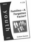 Y25 FAMILIES A FORGOTTEN FACTOR