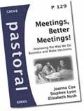 P129 MEETINGS BETTER MEETINGS