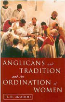 ANGLICANS & TRADITION & ORDINATION OF WOMEN