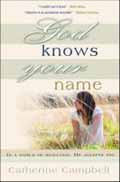 GOD KNOWS YOUR NAME