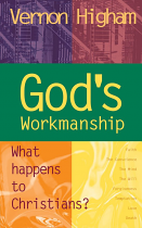 GOD'S WORKMANSHIP