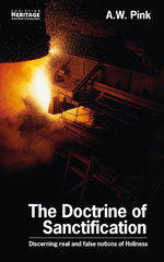THE DOCTRINE OF SANTIFICATION