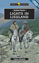 ISOBEL KUHN LIGHTS IN LISULAND