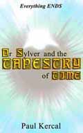 DR SYLVER & THE TAPESTRY OF TIME