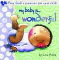 MY BABY IS WONDERFUL BOARD BOOK