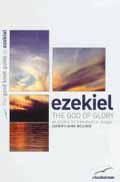 EZEKIEL GOD OF GLORY