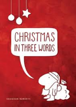 CHRISTMAS IN THREE WORDS TRACT