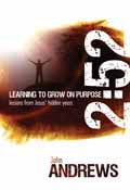 2 52 LEARNING TO GROW ON PURPOSE