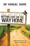 THE ART OF NOT GETTING LOST ON THE WAY HOME