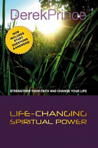 LIFE-CHANGING SPIRITUAL POWER