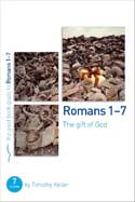 ROMANS 1-7: THE GIFT OF GOD