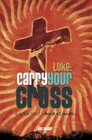 LUKE CARRY YOUR CROSS