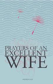 PRAYERS OF AN EXCELLENT WIFE