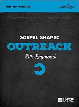 GOSPEL SHAPED OUTREACH HANDBOOK