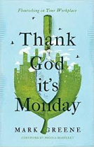 THANK GOD ITS MONDAY