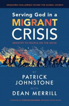 SERVING GOD IN A MIGRANT CRISIS