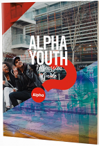 ALPHA YOUTH DISCUSSION GUIDE