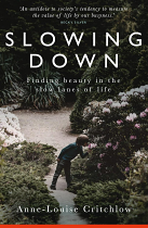 SLOWING DOWN