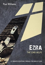 EZRA: THE LORD HELPS