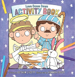 LOVE CAME DOWN ACTIVITY BOOK