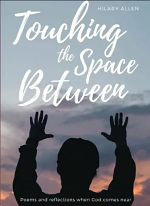 TOUCHING THE SPACE BETWEEN