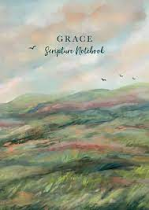 GRACE: SCRIPTURE NOTEBOOK