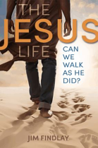 THE JESUS LIFE