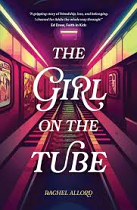 THE GIRL ON THE TUBE 