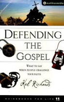 DEFENDING THE GOSPEL