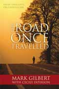 ROAD ONCE TRAVELLED