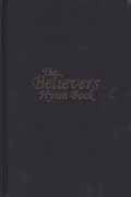 BELIEVERS HYMNS BOOK MUSIC EDITION HB