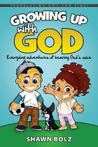 GROWING UP WITH GOD