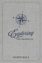 EXPLORING THE PROPHETIC