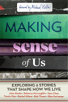 MAKING SENSE OF US