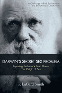 DARWIN'S SECRET SEX PROBLEM